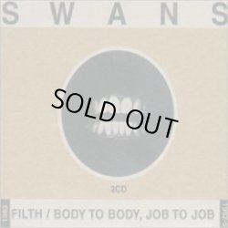 画像1: SWANS / Filth-Body to Body, Job to Job (2cd) Young god