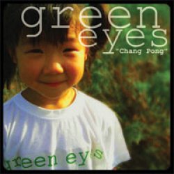 画像1: GREEN EYES / Chang Pong (cd)