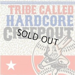 画像1: CREEPOUT / Tribe Called Hardcore (cd) Bowl head inc. 