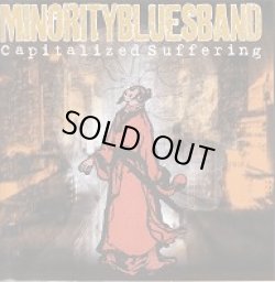 画像1: MINORITY BLUES BAND / Capitalized Suffering (cd) Snuffy smiles