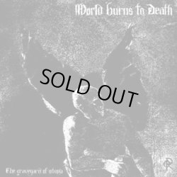 画像1: WORLD BURNS TO DEATH / the graveyard of utopia (cd) HG FACT