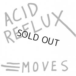 画像1: ACID REFLUX / Moves (7ep) No way 