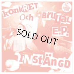 画像1: INSTANGD / KONKRET OCH BRUTAL E.P. (7ep) ADULT CRASH