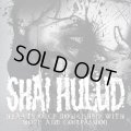 SHAI HULUD / Hearts once nourished with hope and compassion (cd)(Lp) Revelation