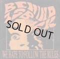 BEHIND 1s BACK / WE HATE TO FOLLOW THE RULES (cd) self