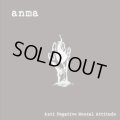 ANMA / Anti Negative Mental Attitude (cd) Straight up