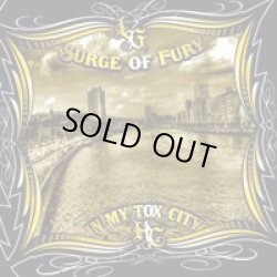 画像1: SURGE OF FURY / In My Tox City (cd) Rucktion