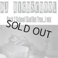 DJ HIGHSCHOOL / back 2 school (sad but true…) (cdr) 804 productions