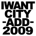 I WANT CITY / add 2009 (cd) Chaotic noise