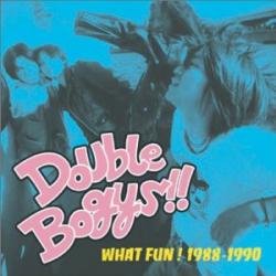 画像1: DOUBLE BOGYS / What Fun-1988-1990 (cd) Solid 