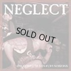 画像1: NEGLECT / The Complete Don Fury Sessions (cd) NGS Records