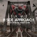 B-SIDE APPROACH / Rock of black sheep town (cd) Vato