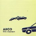 ANCO / Drive somewhere (cd) Stand