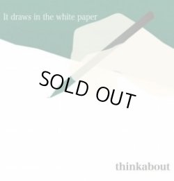 画像1: thinkabout / It draws in the white paper (cd) Self