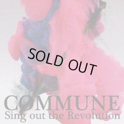 画像1: COMMUNE / sing out the revolution (cd) Cosmic note