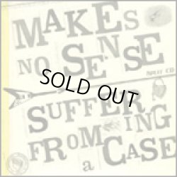 画像1: MAKES NO SENSE, SUFFER FROM A CASE / split (cd) Suburbia works