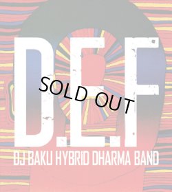 画像1: DJ BAKU HYBRID DHARMA BAND / d.e.f (cd) POPGROUP