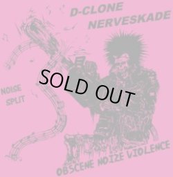 画像1: NERVESKADE, D-CLONE / obscene noize violence split (7ep) Hardcore survives