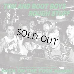 画像1: TOM AND BOOT BOYS, ROUGH STUFF / split (7ep) Pogo77