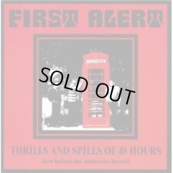 画像1: FIRST ALERT / THRILLS AND SPILLS OF 48 HOURS (cd) Timebomb