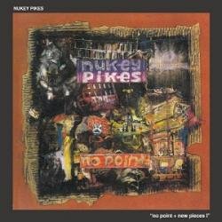 画像1: NUKEY PIKES / No point＋New piecesI (cd+dvd) Youth inc.