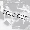 ASBESTOS DEATH / Unclean, Dejection (10" VINYL) Southern lord