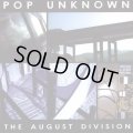 POP UNKNOWN / The August Division (cd) Sessions