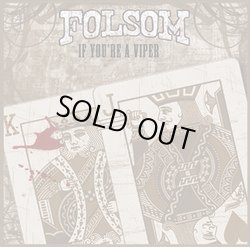 画像1: FOLSOM / If You’re A Viper (cd) Spook City Records