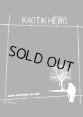 KAOTIK HERO zine issue 010 (zine) Hardcore survives