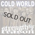 COLD WORLD, STRENGTH FOR A RESON / split (7ep) As one