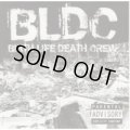 BLDC / BIRTH LIFE DEATH CREW (cd) RED EYE HYPE