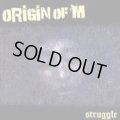 ORIGIN OF [M] / Struggle (cd) Straight up