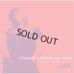 画像1: STUPID BABIES GO MAD / burn up the world (cd) Diwphalanx