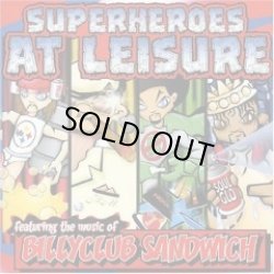 画像1: BILLY CLUB SANDWICH / Superheroes At Leisure (cd) Inner Strength Records