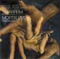 SWARRRM, MORTALIZED / split (cd) HARD CORE KITCHEN