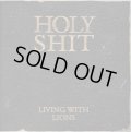 LIVING WITH LIONS / Holy Shit (cd) Ice grill$