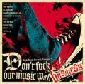 V.A / Don't fuck our music with business (cd) Rock room