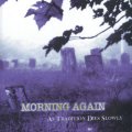 MORNING AGAIN / As tradition dies slowly (Lp) Revelation