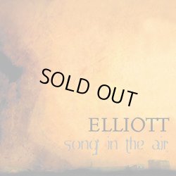 画像1: ELLIOTT / Song In The Air (cd)(Lp) Revelation