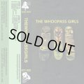 The Whoopass Girls / The Whoopass Girls (tape) Keep it together