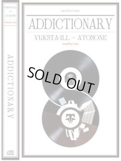 画像1: YUKSTA-ILL and ATOSONE / Addictionary (cd) Rcslum