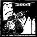 DOOM / LOST THE FIGHT + PRO-LIFE CONTROL SESSIONS (LP) Agipunk