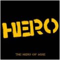 HERO / The hero of mine (cd) Star production