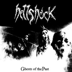 画像1: HELLSHOCK / Ghosts of the past (cd) Blackwater/FREEDOM FIGHTER