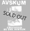 AVSKUM / Crucified By The System (7ep) Prank