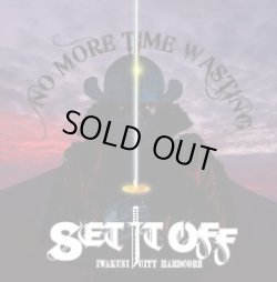 画像1: SET IT OFF / NO MORE TIME WASTING (cd) Straight up