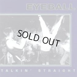 画像1: EYEBALL / Talkin' Straight (cd) Crucial response