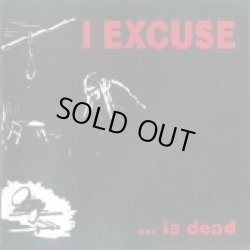 画像1: I EXCUSE / ...is dead (cd) Snuffy Smile