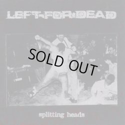 画像1: LEFT FOR DEAD / Splitting Heads (cd) No Idea Records