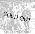 SKIZOPHRENIA / st (7ep) Hardcore survives